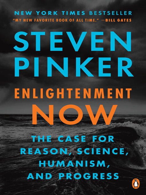 Title details for Enlightenment Now by Steven Pinker - Available